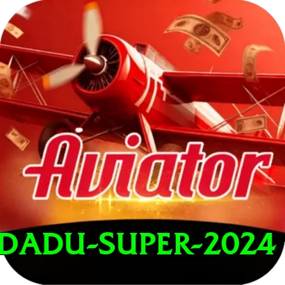 92dadu Super 2024 - 2